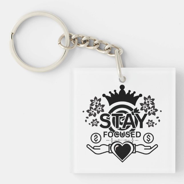 Stay Focused – Motivational Crown & Heart Graphic  Keychain (Front)