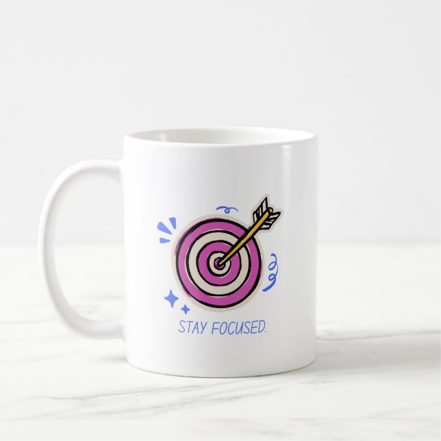 Stay Focused Motivational Mug (Left)