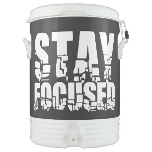 Stay Focused - Motivational Phrase with White Text Beverage Cooler