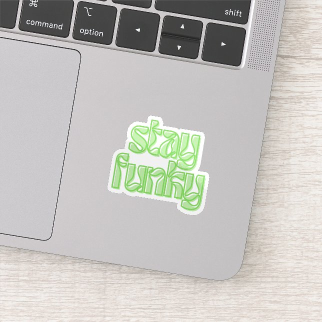 Stay Funky Sticker (Detail)