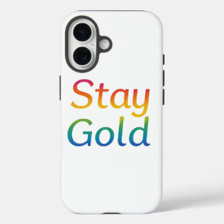 Stay Gold iPhone Cover