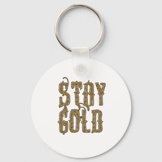 Stay gold keychain (Front)