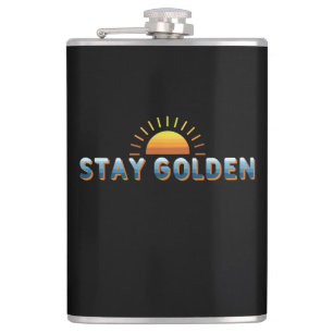Stay Golden Flask