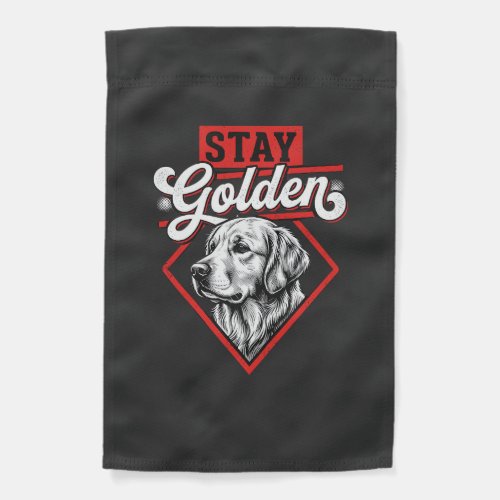 Stay Golden Golden Retriever Dog Garden Flag