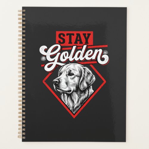 Stay Golden Golden Retriever Dog Planner