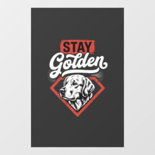 Stay Golden Golden Retriever Retro Dog Window Cling
