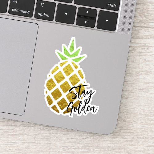 Stay Golden Tropical Pineapple  Sticker