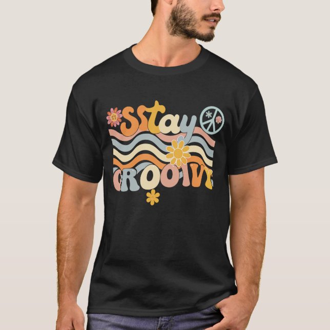 Stay Groovy 70s Aesthetic Hippie Shirt (Front)