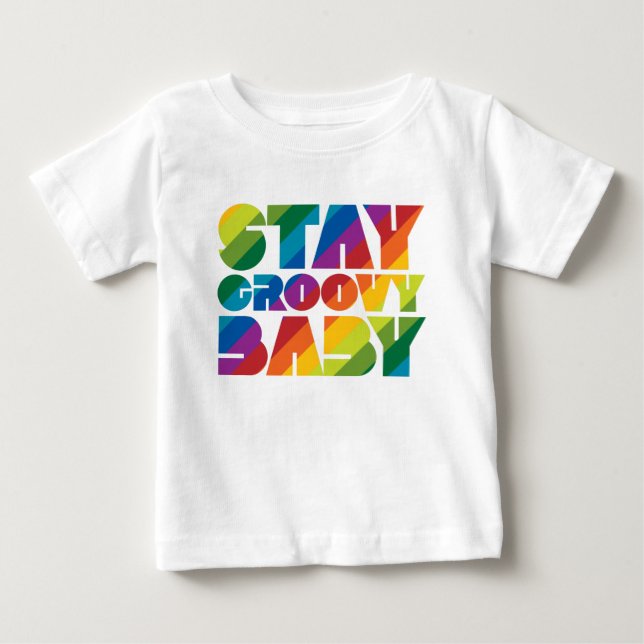 Stay Groovy Baby Baby T-Shirt (Front)