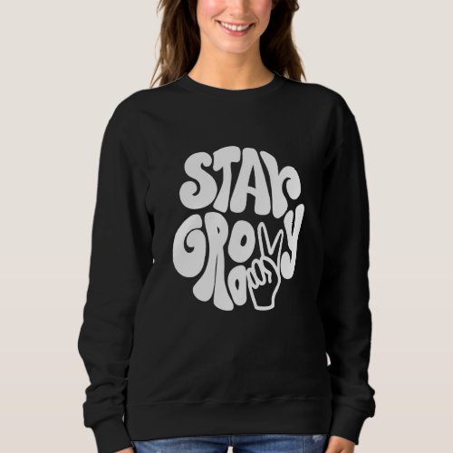 Stay Groovy Peace Sign Vintage 70s Style Groovy B Sweatshirt