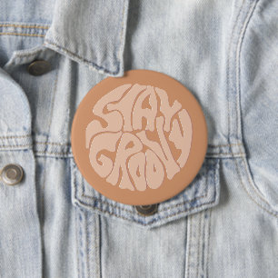 Stay Groovy Retro Beige Button