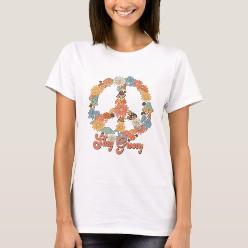 Stay Groovy Retro Hippie Peace Sign T_Shirt
