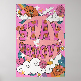 Stay Groovy Retro Poster, Vintage Home Decor