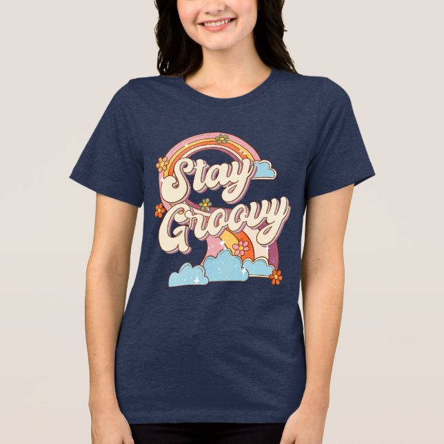 Stay Groovy Retro Rainbow Flowers Typography Tri-Blend Shirt (Front)