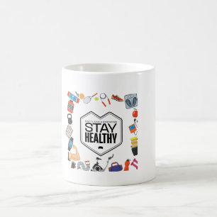 stay healthy motivational design coffee mug