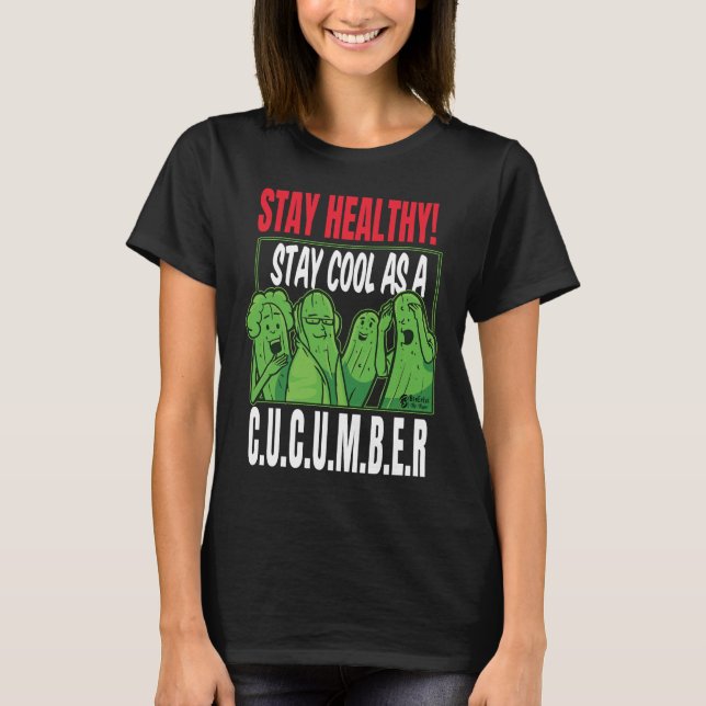 Stay Healthy Stay Cool Women Black T-Shirt (Front)