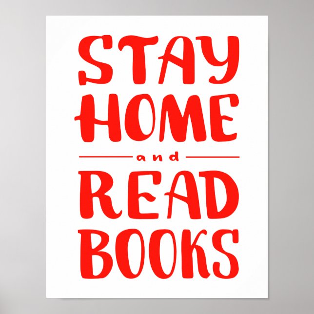 Stay Home and Read Books Poster (Front)