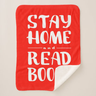Stay Home and Read Books Sherpa Blanket