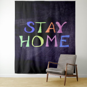 Stay Home Colorful on Chalk Board Tapestry