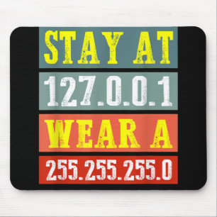 Stay Home Engineers And Wear Mask for Coding Geeks Mouse Pad