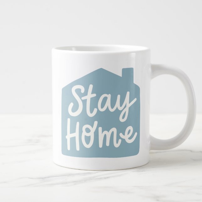 Stay Home Giant Coffee Mug (Right)
