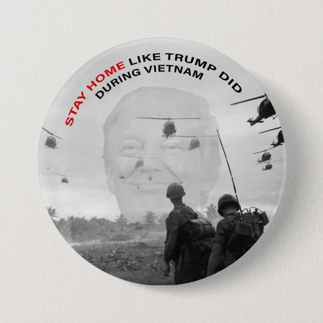 STAY HOME LIKE TRUMP DID BUTTON (Front)