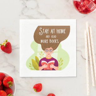 Stay Home Read More Books Book Lover Napkins