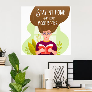 Stay Home Read More Books Book Lover Poster