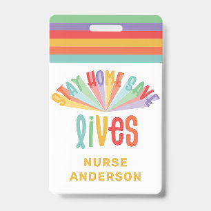 Stay home save lives rainbow colorful gift badge