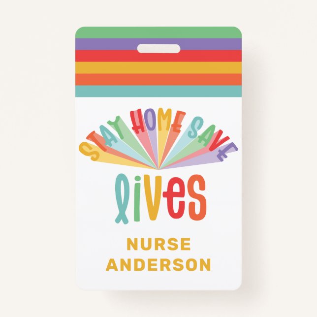 Stay home save lives rainbow colorful gift badge (Front)