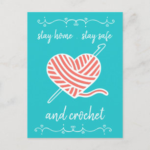 Stay Home Stay Safe and Crochet Teal Happy Mail Postcard