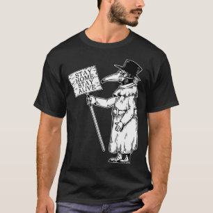 Stay Home Stay Safe Doctor T-Shirt