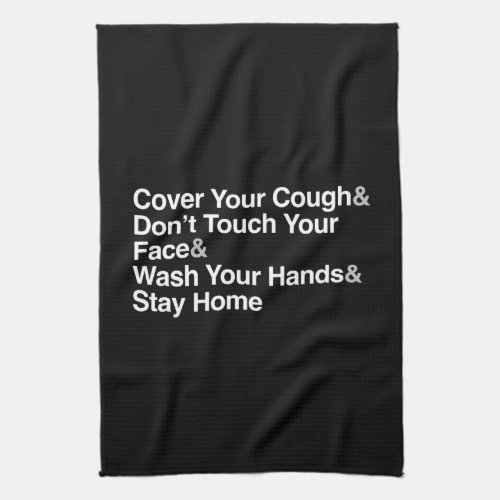 Stay Home Stay Safe Instructions Kitchen Towel
