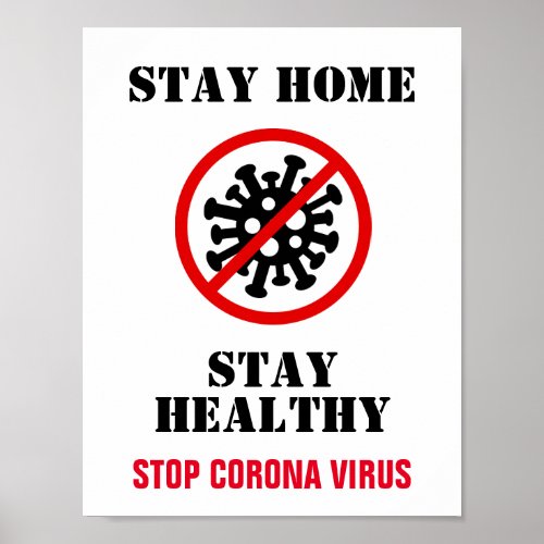 Stay Home Stay Safe Stop Corona Virus Covid19 Poster