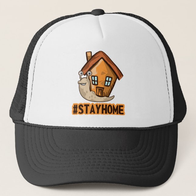 Stay Home Trucker Hat (Front)