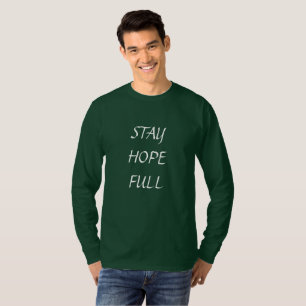 🌟 "Stay Hope Full" Wearing Optimism wit Style 🌟 T-Shirt