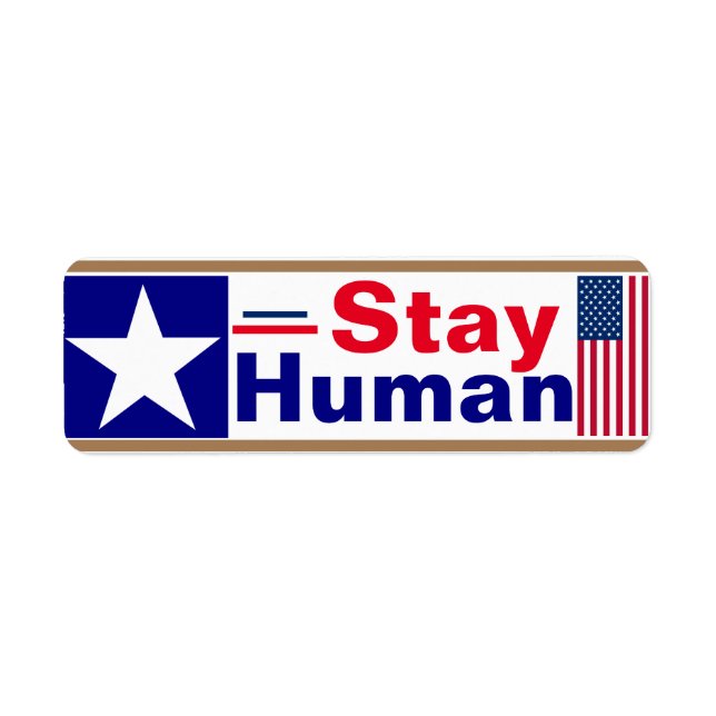 Stay Human   Label (Front)