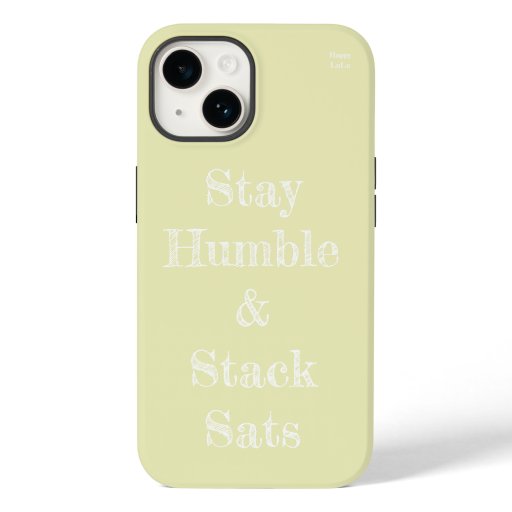 Stay Humble and Stack Sats iPhone case