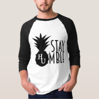 Stay Humble Baseball Tee