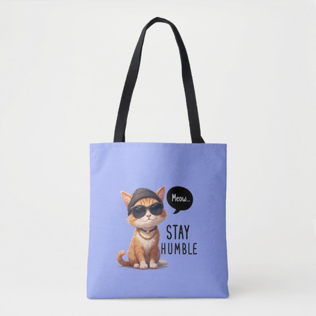 Stay Humble Cute And Adorable cat Tote Bag (Front)