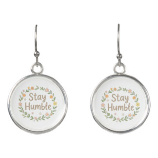 Stay humble earthy tones text on white earrings