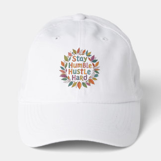 Stay humble motivational quote boho style performance cap