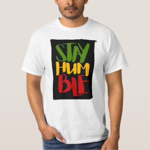 Stay Humble Rasta Colors Reggae T-Shirt