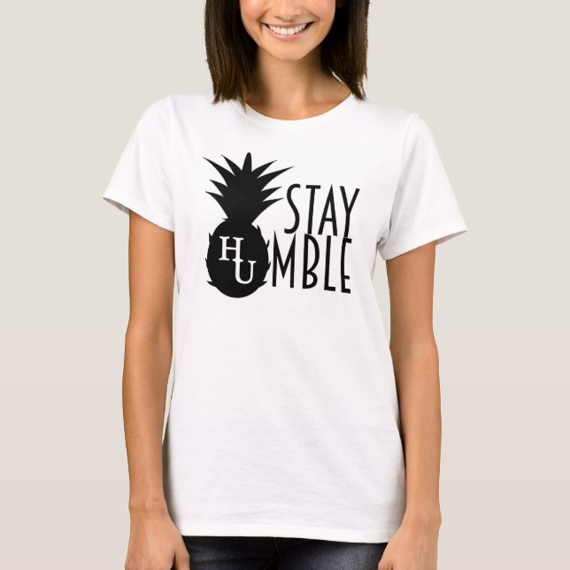 Stay Humble Tee (Front)