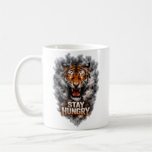 Stay Hungry Tiger Motivation Design Coffee Mug