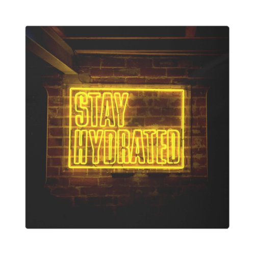 Stay Hydrated Neon Yellow Sign