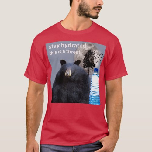 Stay Hydrated T_Shirt