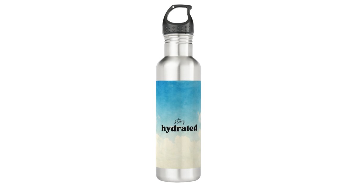 Stay Hydrated Water Bottles | Zazzle