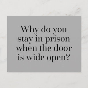 Stay In Prison Quote Postcard