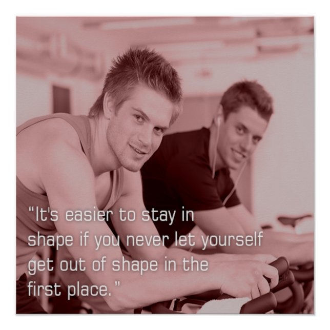 Stay in Shape Motivational Fitness Poster (Front)